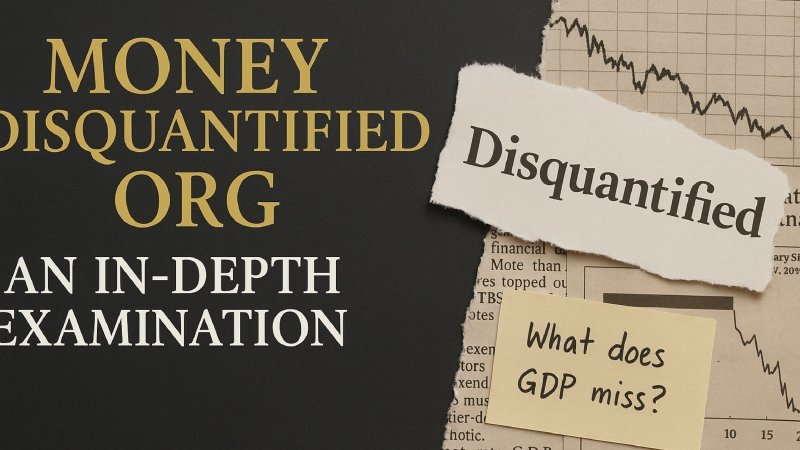 Money Disquantified Org