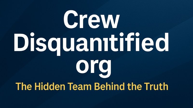 Crew Disquantified org