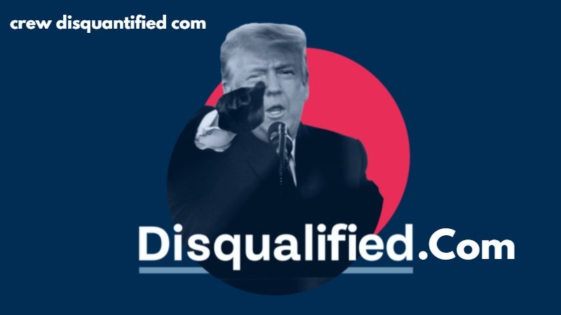 crew disquantified com