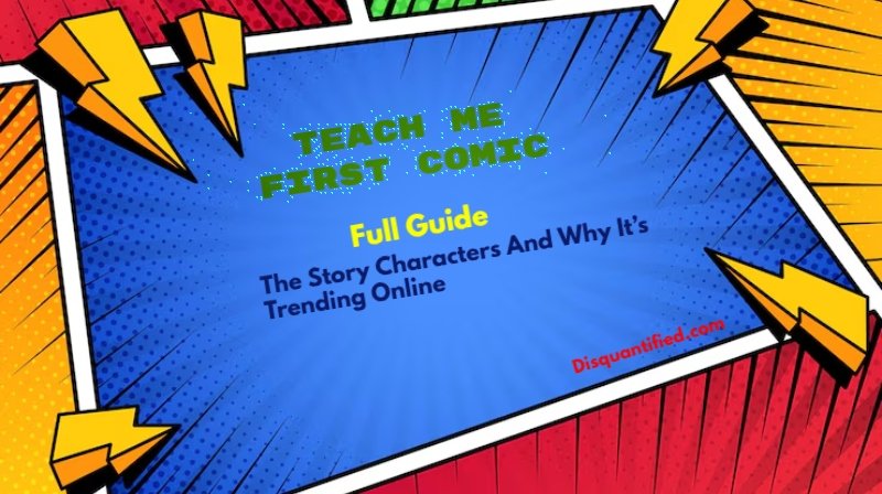 Teach Me First Comic